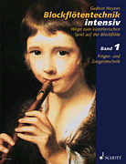 Cover for Blockflötentechnik Intensiv Volume 1 : Schott by Hal Leonard