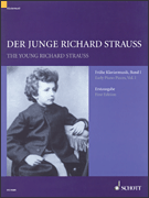 The Young Richard Strauss Volume 1 Early Piano Music