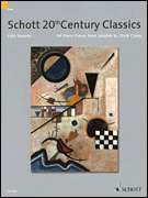 Schott's 20th Century Piano Classics 54 Pieces from Janàcek to Chick Corea