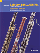Bassoon Fundamentals A Guide to Effective Practice