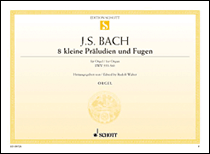 Cover for 8 Little Preludes and Fugues, BWV 553-560 : Schott by Hal Leonard