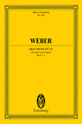 Der Freischütz, Op. 77 Overture to the Opera<br><br>Study Score