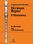 Product Cover for 8 Miniatures for Descant/Treble Recorder and Xylophone Schott  by Hal Leonard