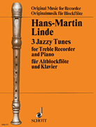 Product Cover for 3 Jazzy Tunes for Treble Recorder and Piano Schott  by Hal Leonard