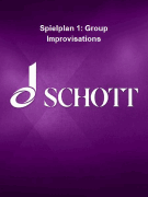 Spielplan 1: Group Improvisations for Instruments or Voices – Performance Score