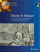 Thistle & Minuet 16 Easy Pieces from Scottish Baroque