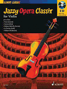 Jazzy Opera Classix for Violin