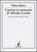 Cantico in memoria di Alfredo Casella for Soprano or Tenor, Trumpet in C, Guitar and Organ