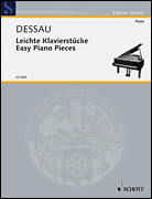 Paul Dessau (1894-1979) – Easy Piano Pieces 7 Pieces for Piano Solo