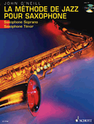 La Méthode de Jazz pour Saxophone French Language Book/ CD