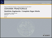 Complete Organ Works Masters of the North German Organ School Series