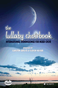The Lullaby Choirbook Book Only