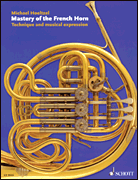 Mastery of the French Horn Technique and Musical Expression