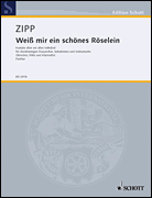 Weiss Mir Ein Schones Roslein - Schott