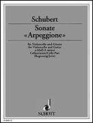 Product Cover for Sonata “Arpeggione” in A Minor, D 821 for Violoncello (Viola,Flute) and Guitar - Violoncello Part Schott  by Hal Leonard