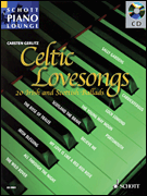Celtic Lovesongs 20 Irish and Scottish Ballads