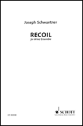 Recoil for Wind Ensemble – Full Score