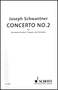 Concerto No. 2 for Percussion Section, Timpani, and Orchestra Conductor's Score