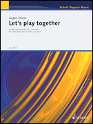Let's Play Together Flute and Piano