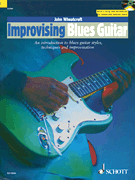 Improvising Blues Guitar An Introduction to Blues Guitar Styles, Techniques & Improvisation<br><br>Book/ CD Pack