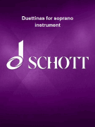 Duettinas for soprano instrument (recorder, piccolo, flute, oboe, clarinet, violin or trumpet) and piano