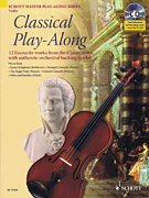 Classical Play-Along 12 Favorite Works from the Classical Era<br><br>Book/ CD Pack