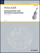 Fantasiestück und Recitativo Passionato Solo Violoncello