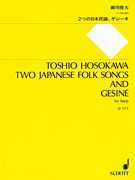 2 Japanese Folk Songs and Gesine for Harp Solo