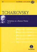 Variations on a Rococo Theme, Op. 33 Eulenburg Audio+Score