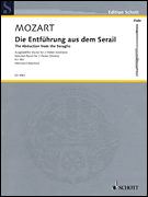 The Abduction from the Seraglio (Die Entfuhrung Aus Dem Serail) Arrangements for 2 Flutes (or 2 Violins)<br><br>Performance Score