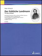 The Merry Peasant (Der fröhliche Landmann) Humorous Variations on a Theme by Robert Schumann<br><br>for Piano