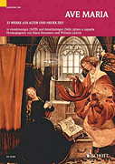 Product Cover for Ave Maria: 33 Pieces From Old And Modern Times Satb  Schott  by Hal Leonard