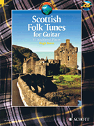 Scottish Folk Tunes for Guitar With a CD of Performances