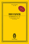 Symphony No. 2 in C Minor (1872) Edition Eulenburg No. 460
