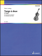 Tango a Deux: 8 Tangos for Cello and Piano