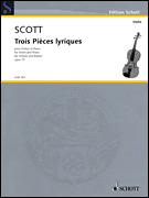 Trois Pièces Lyriques, Op. 73 Violin and Piano