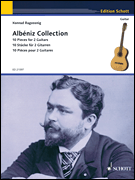 Isaac Albéniz – Albéniz Collection 10 Pieces for Two Guitars<br><br>Performance Score