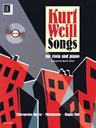 Kurt Weill Songs Viola and Piano<br><br>with a CD of Performance and Play-Along Tracks