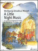 Wolfgang Amadeus Mozart &ndash; A Little Night Music In a Simple Arrangement for Piano by Hans-G&uuml;nter Heumann<br><br>Get to Know Classical Masterpieces Series