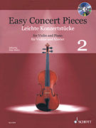 Easy Concert Pieces – Volume 2 Violin and Piano<br><br>With Online Audio of Performances and Accompanim
