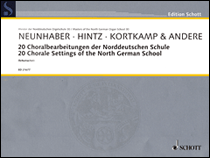 20 Chorale Settings of the North German School Masters of the North German School, Vol. 30