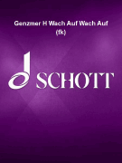 Genzmer H Wach Auf Wach Auf (fk)