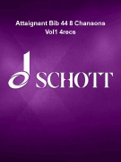 Attaignant Bib 44 8 Chansons Vol1 4recs