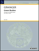 Product Cover for Grainger Green Bushes; 2pft 6h  Schott  by Hal Leonard