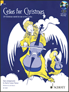 Cellos for Christmas 20 Christmas Carols for One or Two Cellos
