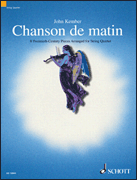 Chanson de Matin (Morning Song) 8 Twentieth-Century Pieces Arranged for String Quartet