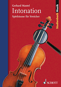 Cover for Mantel Intonation For Strings : Schott by Hal Leonard