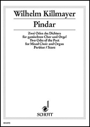 Pindar: Zwei Oden des Dichters SATB and Organ<br><br>Organ Part