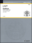Orpheus – Poème symphonique Organ Solo