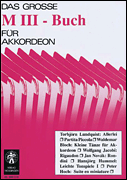 Cover for Das grosse M III-Buch für Akkordeon : Schott by Hal Leonard